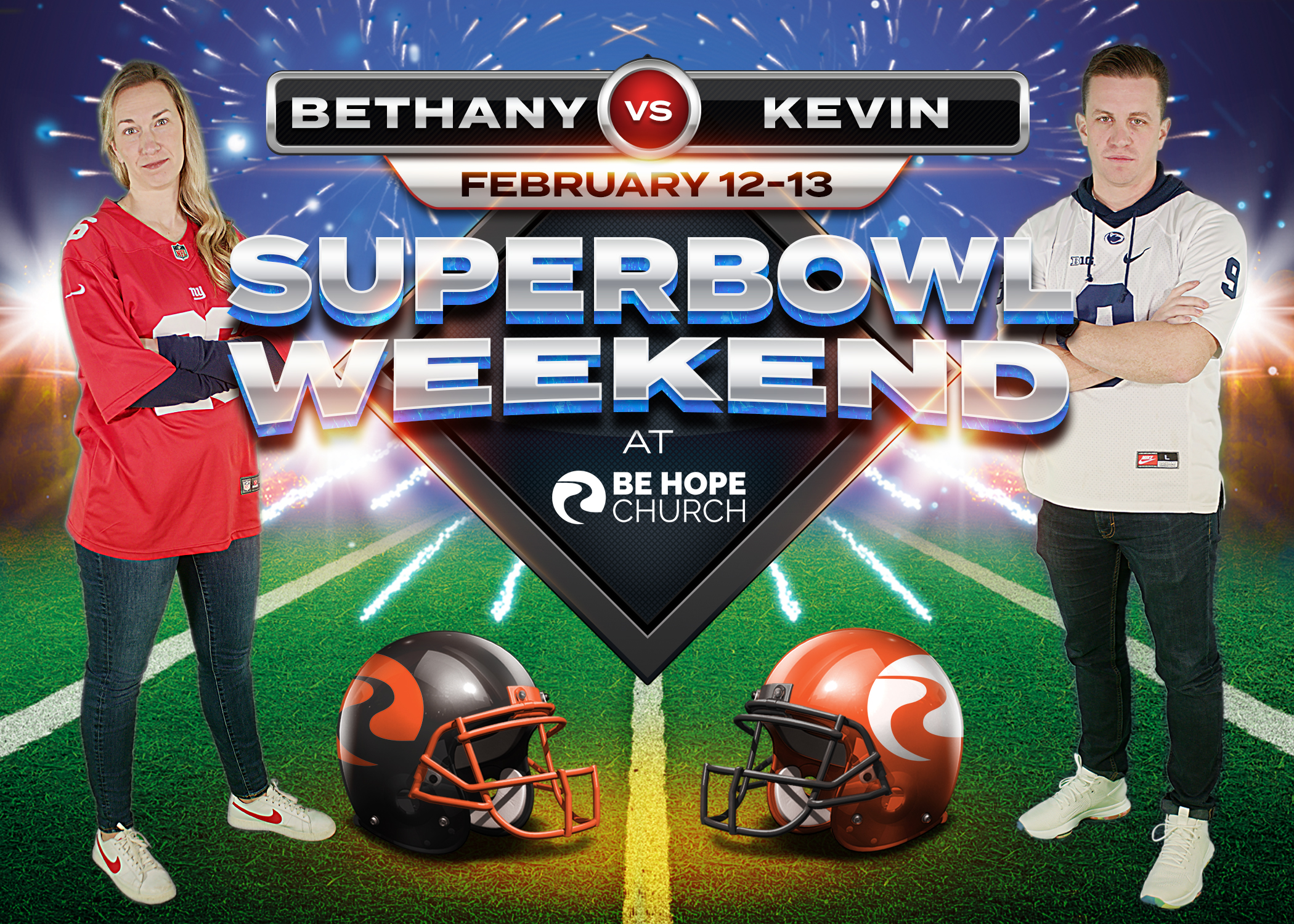 SuperBowl Weekend 2022 – Be Hope Church