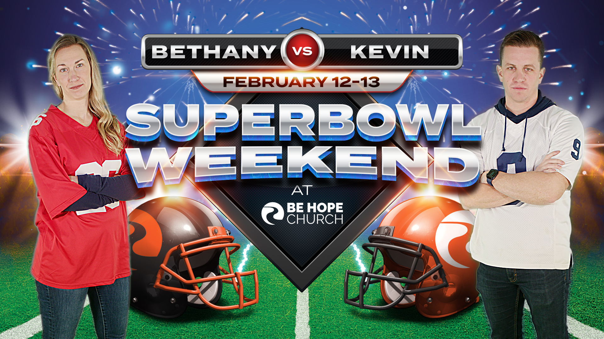 SuperBowl – Be Hope Church