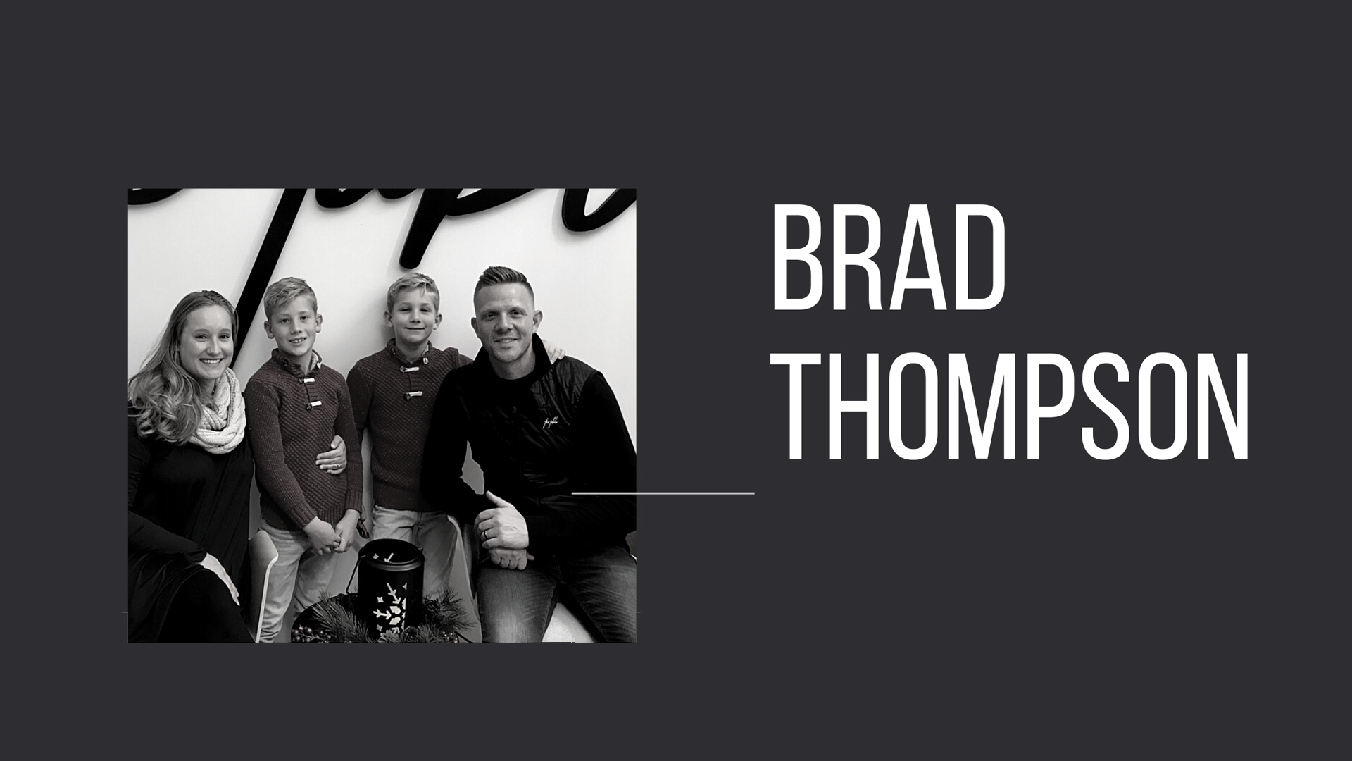 Brad Thompson and family